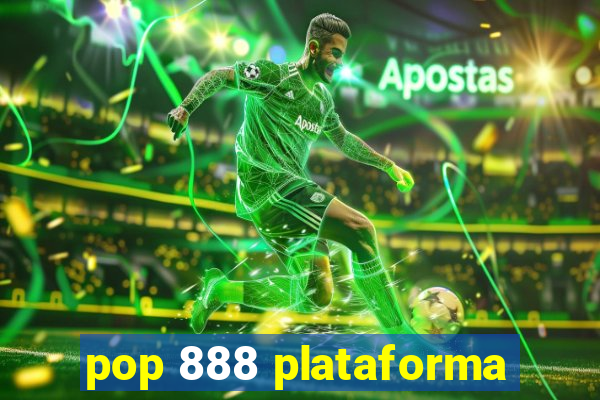 pop 888 plataforma